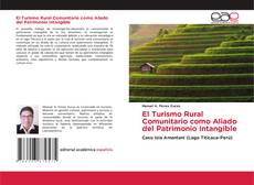 Portada del libro de El Turismo Rural Comunitario como Aliado del Patrimonio Intangible
