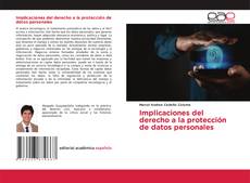 Capa do livro de Implicaciones del derecho a la protección de datos personales 