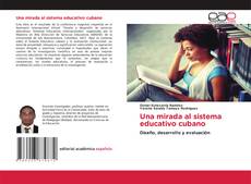 Buchcover von Una mirada al sistema educativo cubano
