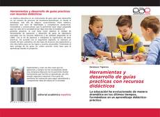 Обложка Herramientas y desarrollo de guías practicas con recursos didácticos