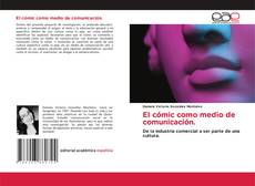 Bookcover of El cómic como medio de comunicación.