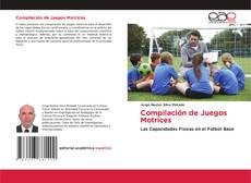 Capa do livro de Compilación de Juegos Motrices 