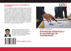 Bookcover of Estrategias didácticas y el aprendizaje de Contabilidad