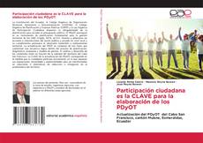 Copertina di Participación ciudadana es la CLAVE para la elaboración de los PDyOT