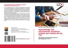 Aprendizaje del movimiento armónico simple por medio de las TIC的封面