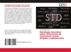 Capa do livro de Estrategia educativa sobre infecciones de transmision sexual dirigida a adolescentes 