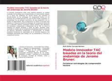 Capa do livro de Modelo Innovador TAC basadas en la teoría del andamiaje de Jerome Bruner: 