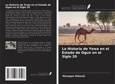 Buchcover von La Historia de Yewa en el Estado de Ogun en el Siglo 20