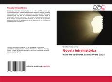 Bookcover of Novela intrahistórica
