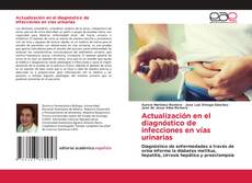 Buchcover von Actualización en el diagnóstico de infecciones en vías urinarias