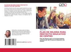 PLAN DE MEJORA PARA PROYECTO EDUCATIVO DE CENTRO的封面