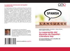 Borítókép a  La superación del docente de Español-Literatura hoy - hoz