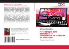 Metodología para desarrollar la competencia de dirección en educación的封面