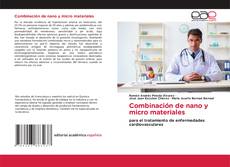 Bookcover of Combinación de nano y micro materiales