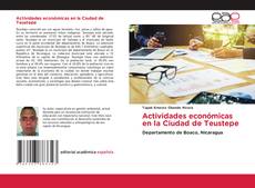 Borítókép a  Actividades económicas en la Ciudad de Teustepe - hoz