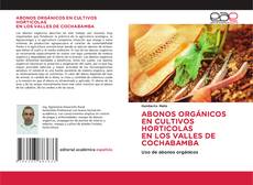 Bookcover of ABONOS ORGÁNICOS EN CULTIVOS HORTICOLAS EN LOS VALLES DE COCHABAMBA