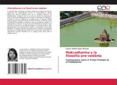 Buchcover von Mokṣadharma y la filosofía pre-vedānta