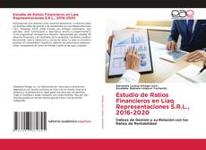 Estudio de Ratios Financieros en Liaq Representaciones S.R.L., 2016-2020的封面