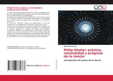 Portada del libro de Philip Kitcher: práctica, racionalidad y progreso de la ciencia