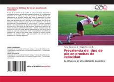 Bookcover of Prevalencia del tipo de pie en pruebas de velocidad