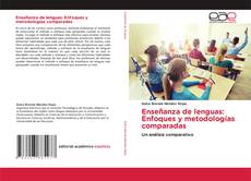 Обложка Enseñanza de lenguas: Enfoques y metodologías comparadas
