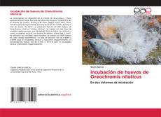 Incubación de huevos de Oreochromis niloticus的封面