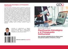 Portada del libro de Planificación Estratégica y el Presupuesto Institucional