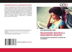 Desempeño directivo y desempeño docente的封面