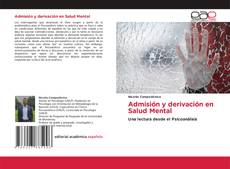 Admisión y derivación en Salud Mental的封面