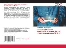 Bookcover of Interacciones en Facebook a partir de un comentario homofóbico
