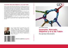 Bookcover of Inversión, Mercado Objetivo y la q de Tobin