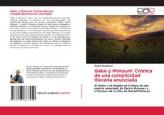 Capa do livro de Gabo y Mimouni: Crónica de una complicidad literaria anunciada 