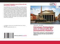 Bookcover of Estrategia Pedagógica para el desarrollo del pensamiento histórico