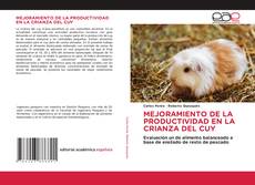 Bookcover of MEJORAMIENTO DE LA PRODUCTIVIDAD EN LA CRIANZA DEL CUY