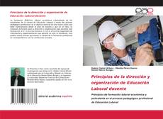 Bookcover of Principios de la dirección y organización de Educación Laboral docente