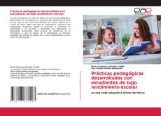 Portada del libro de Prácticas pedagógicas desarrolladas con estudiantes de bajo rendimiento escolar