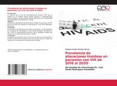 Portada del libro de Prevalencia de alteraciones tiroideas en pacientes con VIH de 2016 al 2020