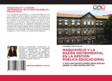 Capa do livro de MAQUIAVELO Y LA RAZÓN INSTRUMENTAL EN LA GESTIÓN PÚBLICA EDUCACIONAL 