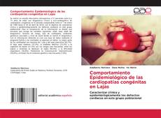 Bookcover of Comportamiento Epidemiológico de las cardiopatías congénitas en Lajas