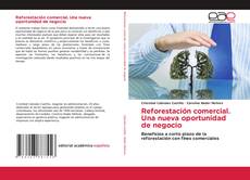 Bookcover of Reforestación comercial. Una nueva oportunidad de negocio