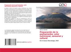 Copertina di Preparación de la pachamanka: valor nutricional, sensorial y cultural