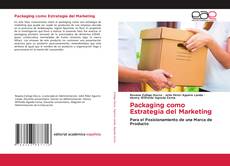 Bookcover of Packaging como Estrategia del Marketing