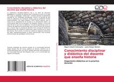 Copertina di Conocimiento disciplinar y didáctico del docente que enseña historia