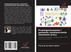 Buchcover von Przeorganizowanie i ponowne rozmieszczenie stanowisk pracy