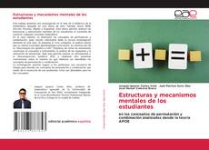 Bookcover of Estructuras y mecanismos mentales de los estudiantes