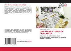 Capa do livro de UNA MARCA CREADA CON AMOR 