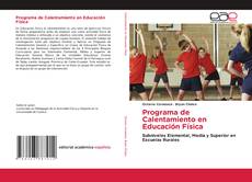Bookcover of Programa de Calentamiento en Educación Física