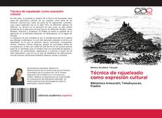 Bookcover of Técnica de rajueleado como expresión cultural