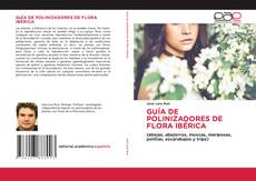 Capa do livro de GUÍA DE POLINIZADORES DE FLORA IBÉRICA 