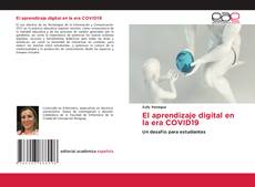 Bookcover of El aprendizaje digital en la era COVID19